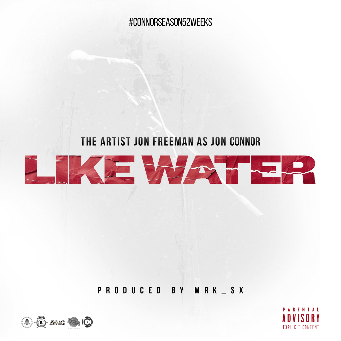 Jon Connor - Like Water - Single #ConnorSeason52Weeks