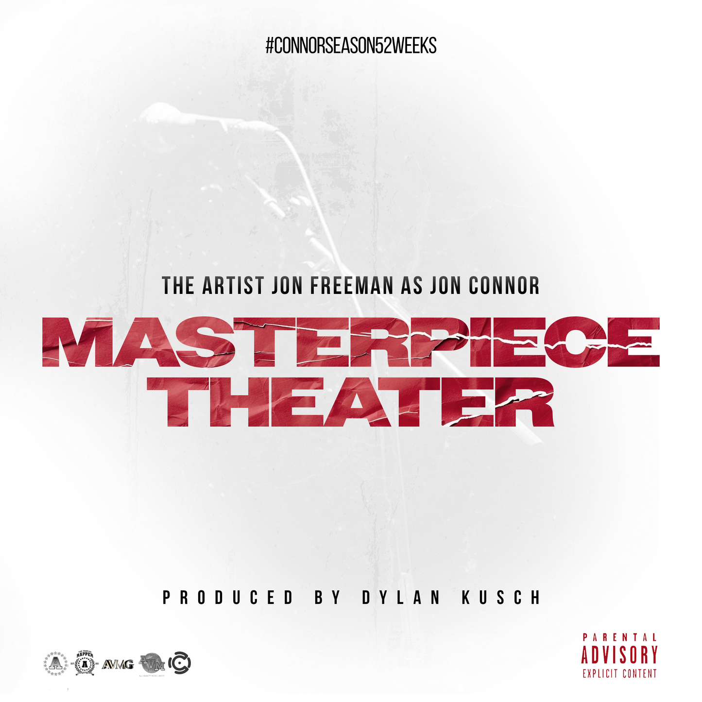 Jon Connor - Masterpiece Theater - Single #ConnorSeason52Weeks