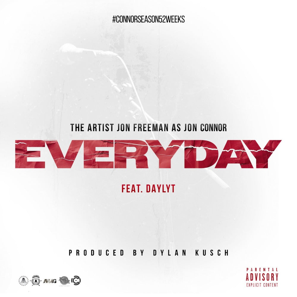 Jon Connor Feat. Daylyt - Everyday - Single from Food For The Soul Album