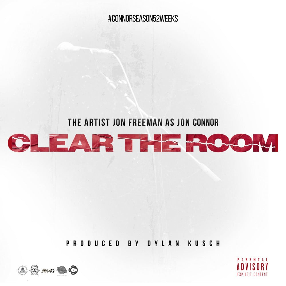 Jon Connor - Clear The Room - Single #ConnorSeason52Weeks
