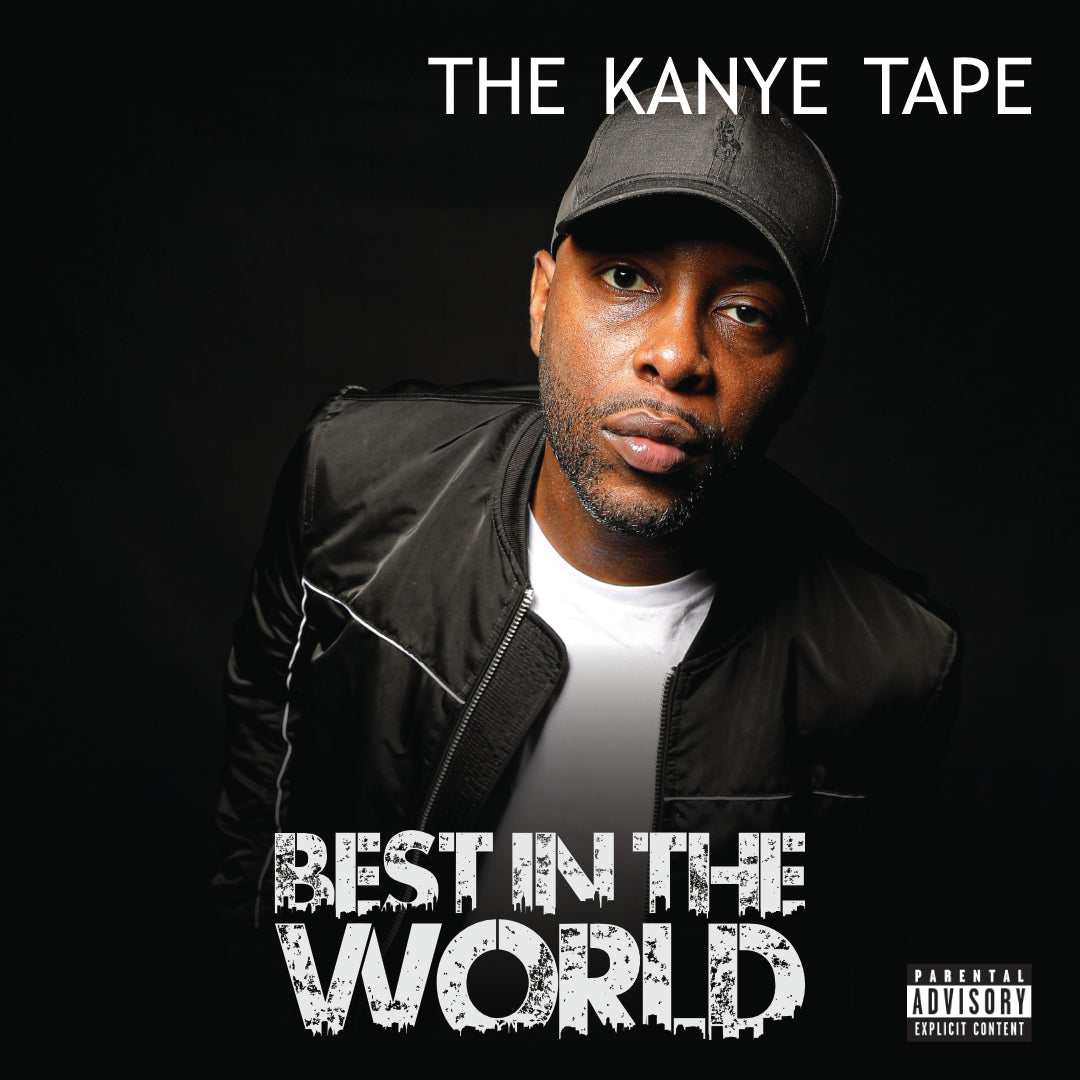 Best in The World - The Kanye Tape (Mixtape)